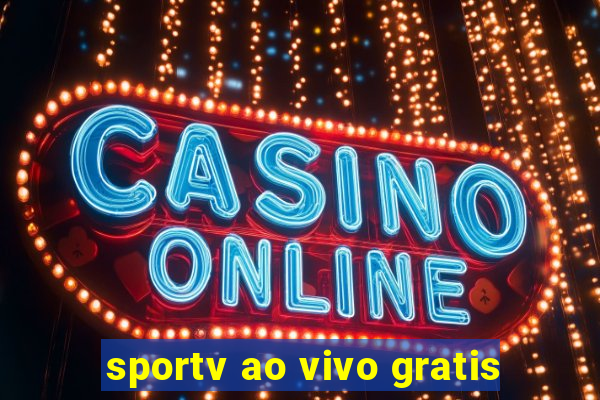 sportv ao vivo gratis